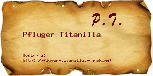 Pfluger Titanilla névjegykártya